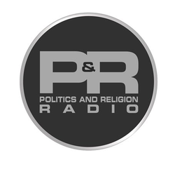 P&R POLITICS AND RELIGION RADIO trademark