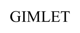 GIMLET trademark
