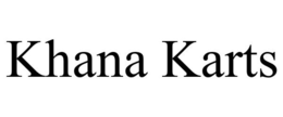KHANA KARTS trademark