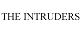 THE INTRUDERS trademark