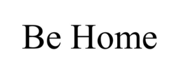 BE HOME trademark