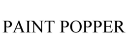 PAINT POPPER trademark