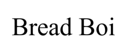BREAD BOI trademark