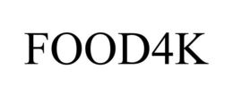 FOOD4K trademark