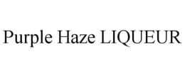 PURPLE HAZE LIQUEUR trademark
