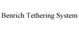 BENRICH TETHERING SYSTEM trademark