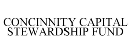 CONCINNITY CAPITAL STEWARDSHIP FUND trademark