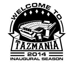WELCOME TO TAZMANIA 2014 INAUGURAL SEASON trademark