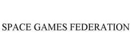 SPACE GAMES FEDERATION trademark