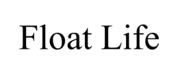 FLOAT LIFE trademark