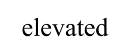 ELEVATED trademark