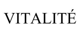 VITALITÉ trademark