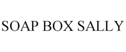 SOAP BOX SALLY trademark