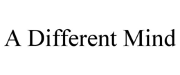 A DIFFERENT MIND trademark