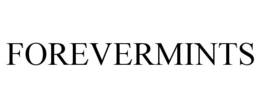 FOREVERMINTS trademark