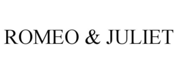 ROMEO & JULIET trademark