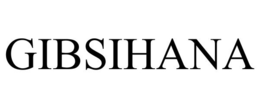GIBSIHANA trademark