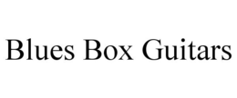 BLUES BOX GUITARS trademark