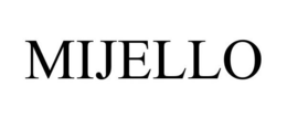 MIJELLO MISSION trademark