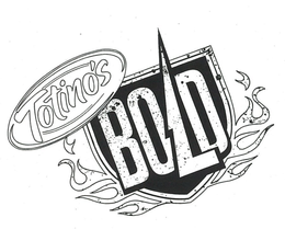 TOTINO'S BOLD trademark