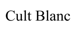 CULT BLANC trademark