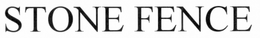STONE FENCE trademark