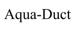 AQUA-DUCT trademark