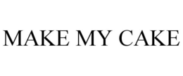 MAKE MY CAKE trademark