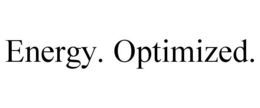 ENERGY. OPTIMIZED. trademark