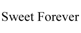 SWEET FOREVER trademark