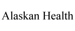 ALASKAN HEALTH trademark
