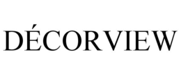 DÉCORVIEW trademark
