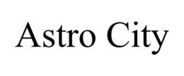 ASTRO CITY trademark