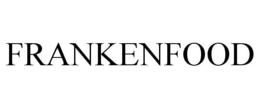 FRANKENFOOD trademark