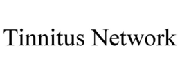 TINNITUS NETWORK trademark