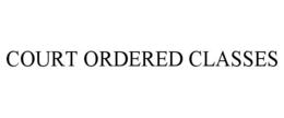 COURT ORDERED CLASSES trademark