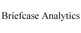 BRIEFCASE ANALYTICS trademark