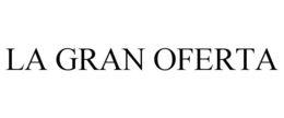 LA GRAN OFERTA trademark