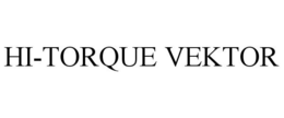 HI-TORQUE VEKTOR trademark