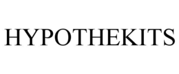 HYPOTHEKITS trademark