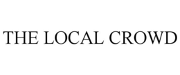 THE LOCAL CROWD trademark