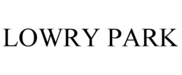 LOWRY PARK trademark
