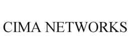 CIMA NETWORKS trademark