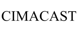 CIMACAST trademark