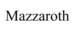MAZZAROTH trademark