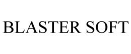 BLASTER SOFT trademark
