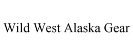 WILD WEST ALASKA GEAR trademark