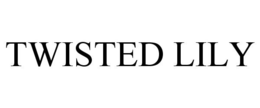 TWISTED LILY trademark
