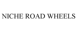 NICHE ROAD WHEELS trademark