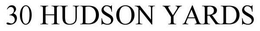 30 HUDSON YARDS trademark
